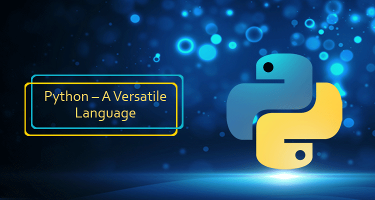 Python – A Versatile Language