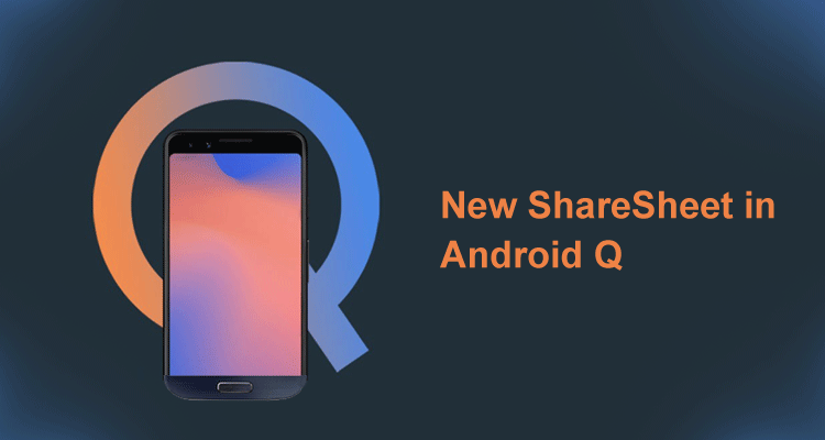 New ShareSheet in Android Q