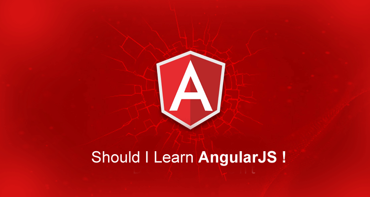 Should I Learn AngularJS