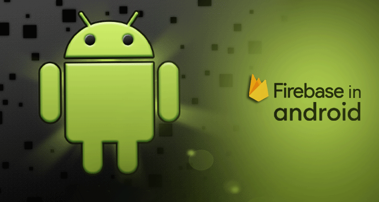 FIREBASE IN ANDROID