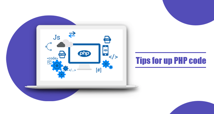 Tips for up PHP code