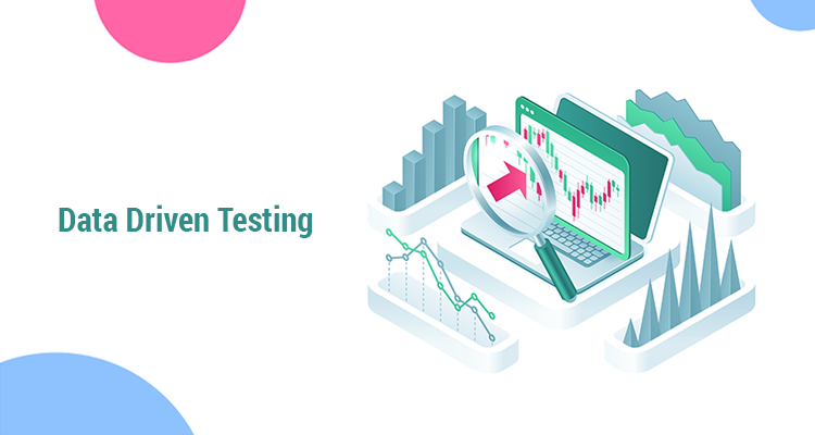 Data – driven testing
