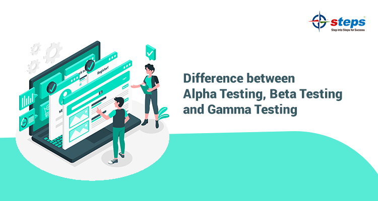 Difference between Alpha Testing, Beta Testing and Gamma Testing