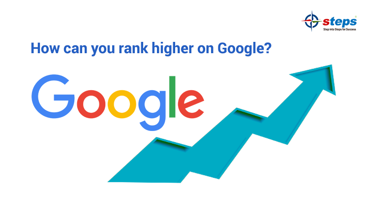 How can you rank higher on Google?