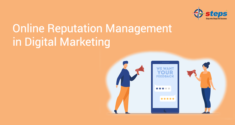 Online Reputation Management in Digital Marketing