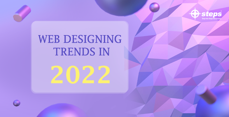 Web designing trends in 2022