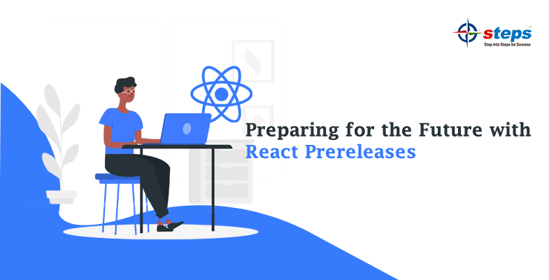Preparing for the Future with React Prereleases