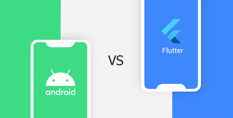 Android Vs Flutter: What’s the Difference?